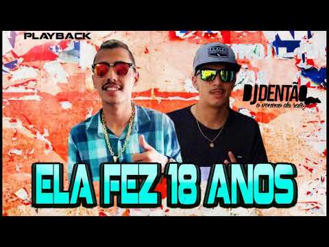 PLAYBACK EMICI KAYC E MC DEZINHO - ELA FEZ 18 ANOS - CMQ PRODUTORA