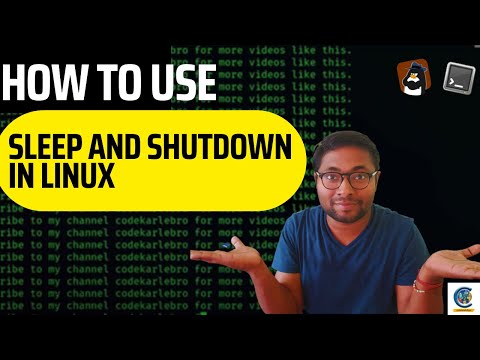 How to use Sleep and Shutdown Command in BASH | Shell Scripting Tutorial for Beginners - 11
