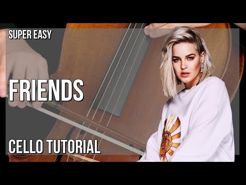 SUPER EASY: How to play Friends  by Marshmello and Anne Marie on Cello (Tutorial)