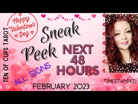 All Signs - Their Feelings For You Next 48 | February