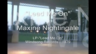 Maxine Nightingale - &quot;Lead Me On&quot;
