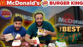 Mcdonald's VS Burger King - Which One Is Best ?
