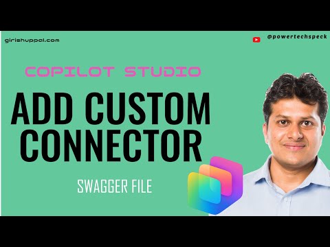 Custom Connectors in Copilot Studio – Full Tutorial