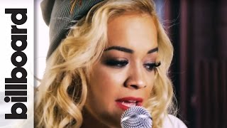 Rita Ora Performs 'R.I.P.' | Acoustic Billboard Live Studio Session