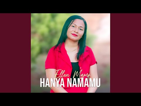 HANYA NAMAMU