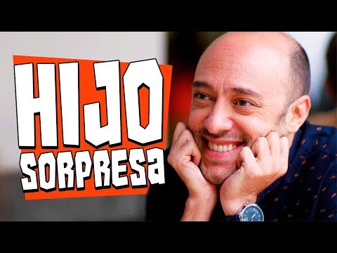 HIJO SORPRESA