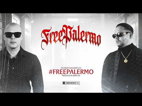Palermo x Jerry Lee - #FreePalermo |Official Audio|