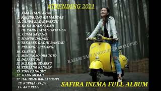 Download lagu HANTARAN EMAS - SAFIRA INEMA Full Album 2021 mp3 Download lagu HANTARAN EMAS - SAFIRA INEMA Full Album 2021 mp3