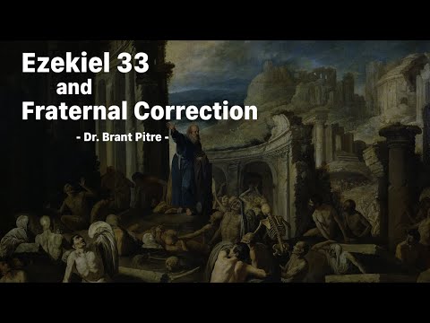 Ezekiel 33 and Fraternal Correction