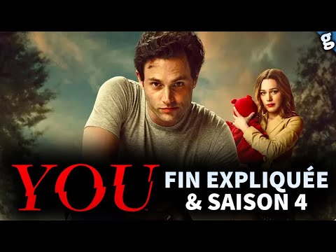YOU : FIN de SAISON 3 EXPLIQUÉE et SAISON 4