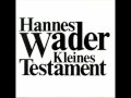 Hannes Wader - Schon morgen