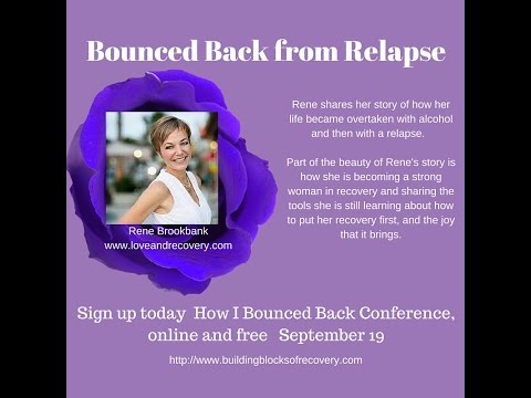 Hear how Rene Bounce Back from Alcoholism!