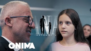 ANA - Episodi 4 ( Halil Kastrati pjese e episodit 4)