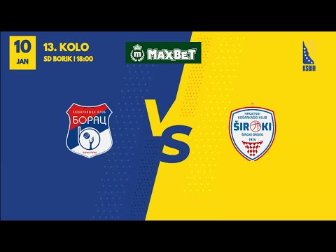 ➡️ Borac 🆚 HKK Široki TT Kabeli | MAXBET LIGA 13. kolo | 10.01.2026