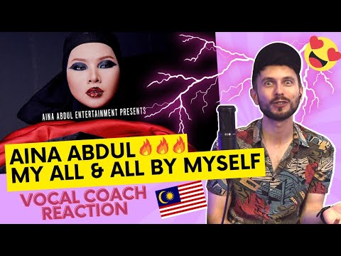 YAZIK reacts to Aina Abdul - My All & All By Myself | LIVE