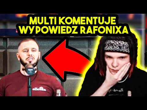 MULTI komentuje WYPOWIEDŹ RAFONIXA O YFL i XI