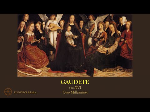 Coro Millennium - GAUDETE