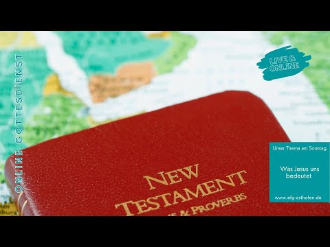 Predigt | 19.09.2021 | Was Jesus uns bedeutet und was er von uns möchte? | Christoph