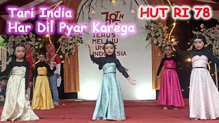 Download lagu Tari India Har Dil Pyar Karega - HUT RI 78 mp3