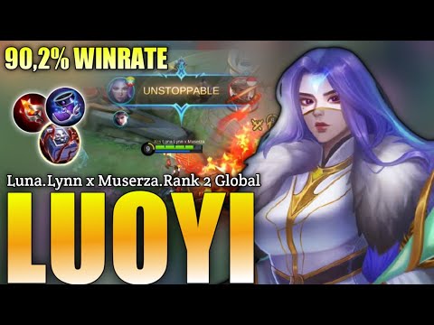 90,2% Winrate Luoyi,Insane Burst Damage!!! Gameplay Rank 2 Global Luoyi by Luna.Lynn x Muserza| MLBB