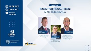 [Webinar] Incentivo fiscal PISEG: mais segurança