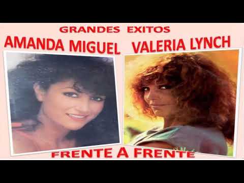 AMANDA MIGUEL y VALERIA LYNCH  SOLO EXITOS SUS MEJORES CANCIONES