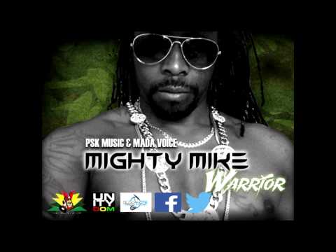 Mighty Mike  -_-  Warrior [ PSK Music - Mada Voice - BlockNote (Studio) ]
