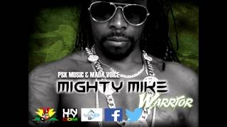 Mighty Mike  -_-  Warrior [ PSK Music - Mada Voice - BlockNote (Studio) ]