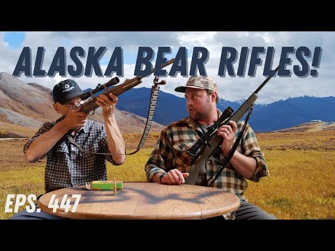 Ep.447 Alaskan Bear Guides Favorite Rifle?