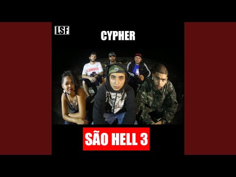 Cypher: São Hell 3