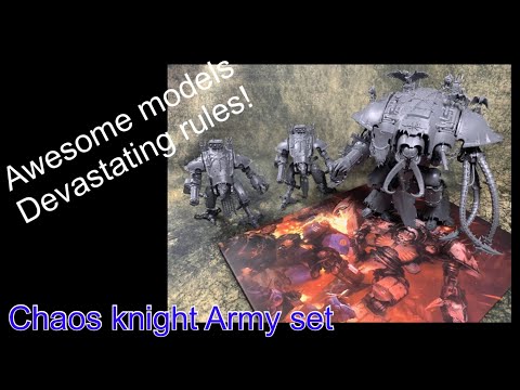 chaos knights army set unboxing, codex ramble, build and showcase of knight abominant - overpowered?