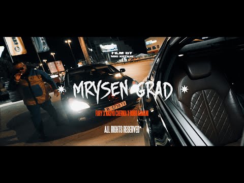 NASYO CHERNIA x FURY x BOBO ARMANI - MRUSEN GRAD [OFFICIAL 4K VIDEO] 2023