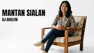 Download lagu DJ QHELFIN - MANTAN SIALAN | COVER MUSIK GISMAN mp3 Download lagu DJ QHELFIN - MANTAN SIALAN | COVER MUSIK GISMAN mp3