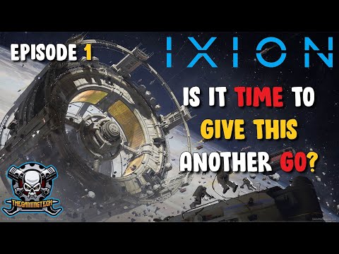 IXION - Ep1 Fresh start using the new difficulty settings