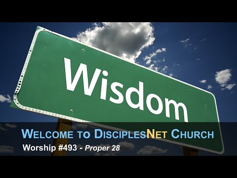DisciplesNet Worship #493: Proper 28 (Smith 11.17.2019)