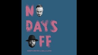 Koncept & Mike Two - No Days Off (feat. Leen)