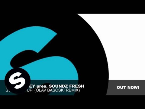 Sharam Jey pres. Soundz Fresh - Straight Up! (Olav Basoski Remix)