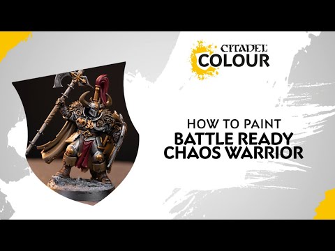 How to Paint: Battle Ready Chaos Warrior