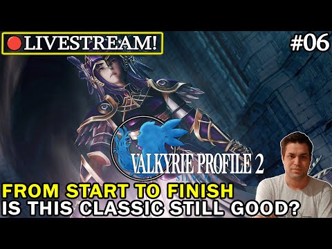 Let's Play Valkyrie Profile 2: Silmeria #06 [Livestream] Please Support the Channel!