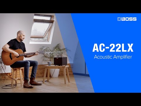 BOSS AC-22LX Acoustic Amplifier | A Full-Immersion Acoustic Experience