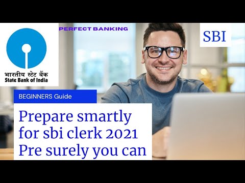 SBI CLERK 2021 EXAM PREPARATIONS #STRATEGY #BEGINNERS #PRELIMS STRATEGY