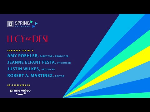 DOC NYC: SPRING SHOWCASE 2022 - LUCY AND DESI