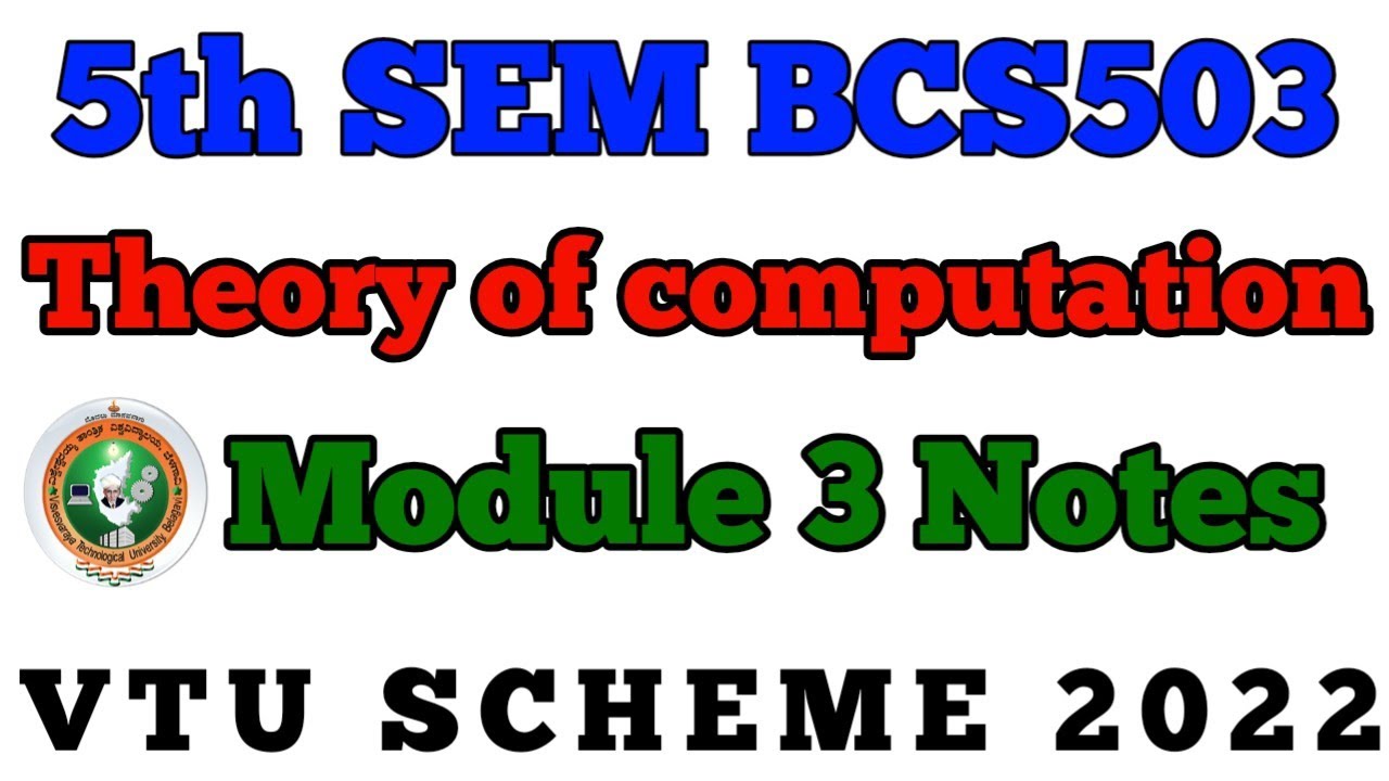 💥5th SEM THEORY OF COMPUTATION MODULE 3 NOTES || BCS503 #vtu #viral #toc