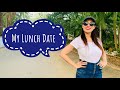 Day Out With My Lunch Date MUNMUN DUTTA ️