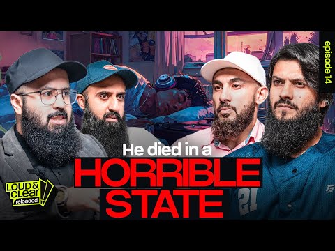He died in a horrible state  | Loud n Clear Ep. 13