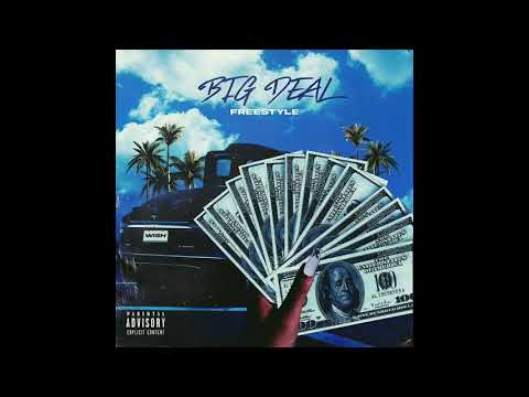Intuwiish - Big Deal Freestyle(Prod. Reuel StopPlaying)