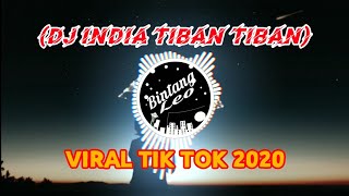 Download lagu Dj India Tiban Tiban Tik tok viral 2020 mp3