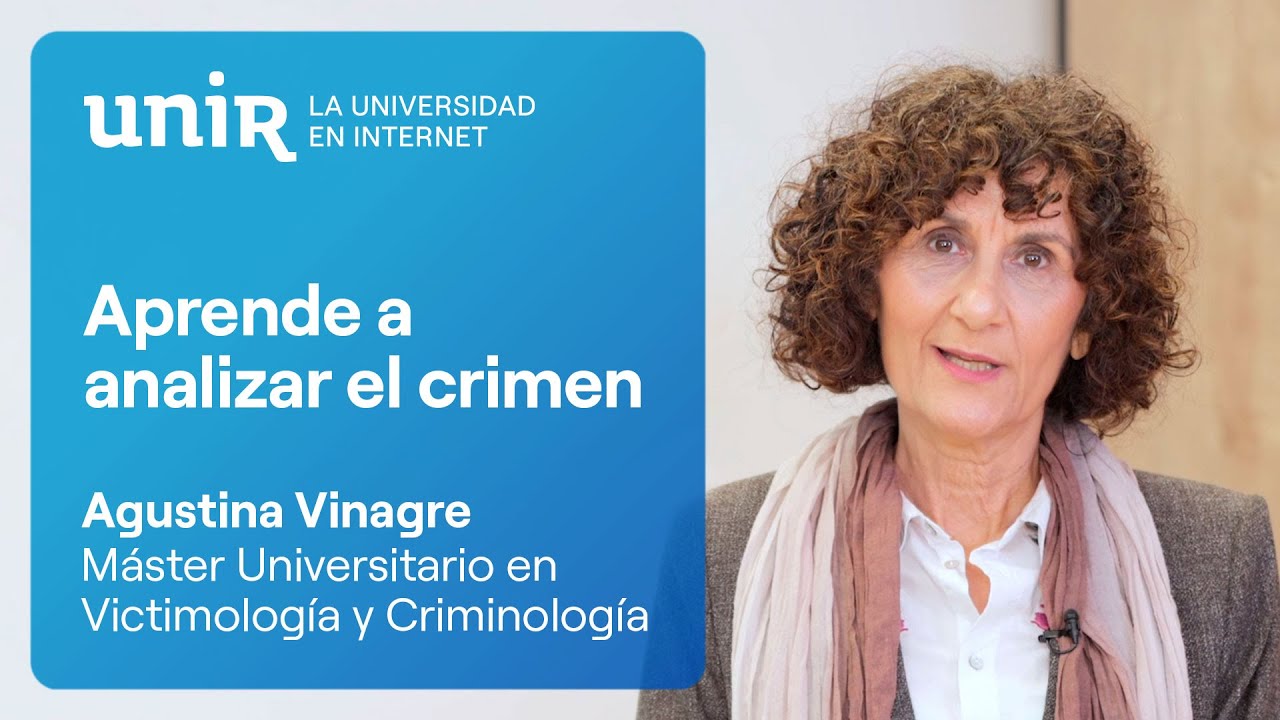 Especialízate con el Máster en Victimología y Criminología Aplicada | #UNIRseguridad