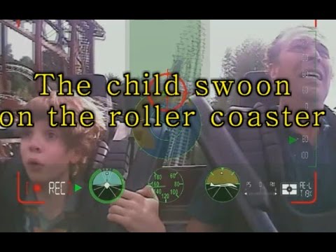 The child swoon on the roller coster, Gardaland