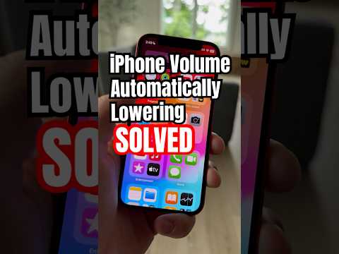 iPhone Volume Automatically Lowering SOLVED